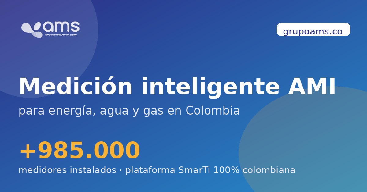 Grupo AMS — Soluciones de Medición Inteligente AMI | Colombia